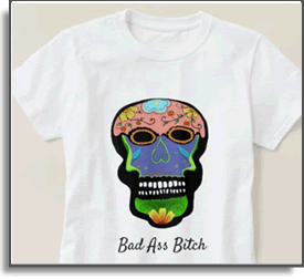 Bad Ass Bitch - Island Art by Yotigo Tshirt